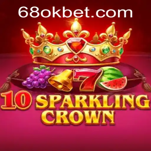 Dive into the Enchanting World of 10SparklingCrown and Master the Art with 68OK