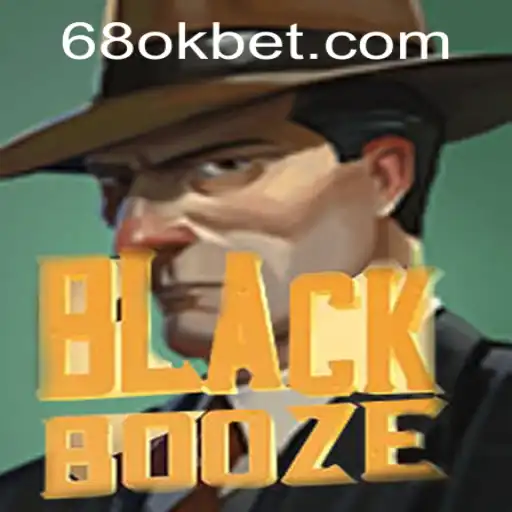 Exploring the World of BlackBooze: A Comprehensive Guide to the Game with 68OK